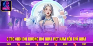 Tro Choi Doi Thuong Hot Nhat Viet Nam