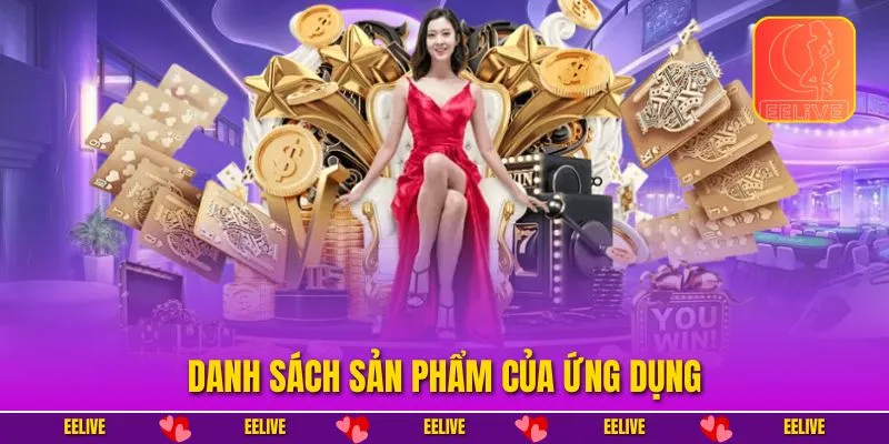 Danh sách sản phẩm của ứng dụng