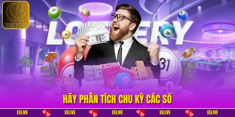 Hãy phân tích chu kỳ các số