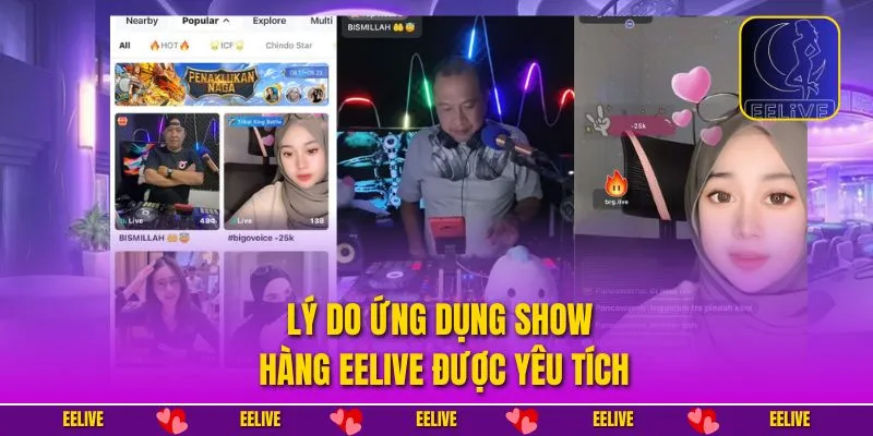 Lý do ứng dụng show hàng EELIVE được yêu tích