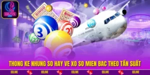 Thong Ke Nhung So Hay Ve Xo So Mien Bac